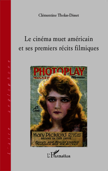 Image de Le cinéma muet américain et ses premiers récits filmiques