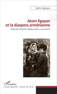 Image de Atom Egoyan et la diaspora arménienne