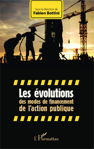 Image de Les évolutions des modes de financement de l'action publique