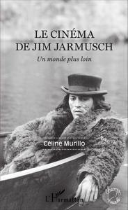 Image de Le cinéma de Jim Jarmusch