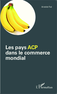Picture of Les pays ACP dans le commerce mondial