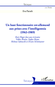 Picture of Un haut fonctionnaire est-allemand aux prises avec l'intelligentsia (1963 - 1989)
