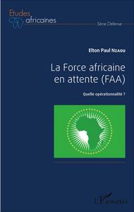 Picture of La Force africaine en attente (FAA)