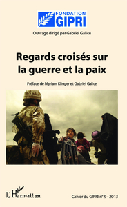 Image de Regards croisés sur la guerre et la paix