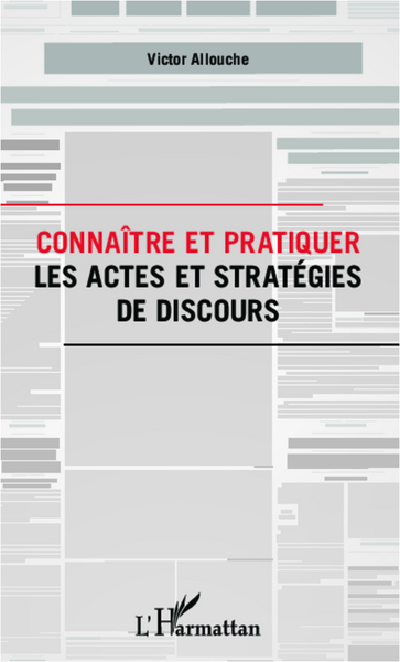 Image de Connaître et pratiquer les actes et stratégies de discours