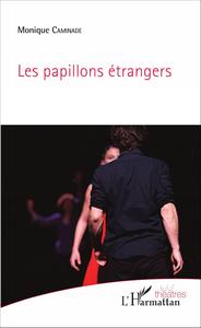 Image de Les papillons étrangers