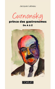 Picture of Curnonsky prince des gastronomes