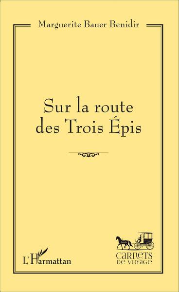 Picture of Sur la route des Trois Épis