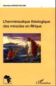 Picture of L'herméneutique théologique des miracles en Afrique