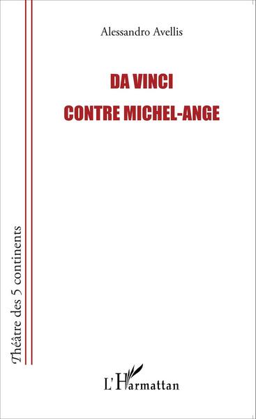 Image de Da Vinci contre Michel-Ange