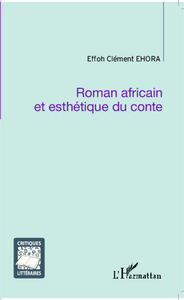 Picture of Roman africain et esthétique du conte