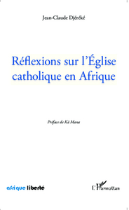 Picture of Réflexions sur l'Eglise catholique en Afrique