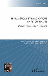 Image de Le numérique et la robotique en psychanalyse