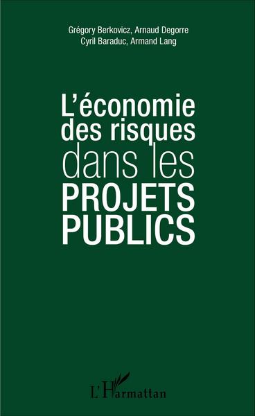 Image de L'économie des risques dans les projets publics