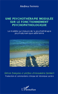 Image de Une psychothérapie modulée sur le fonctionnement psychopathologique