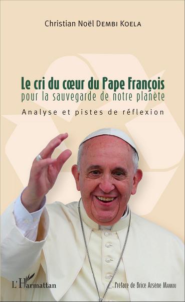 Picture of Le cri du coeur du Pape François pour la sauvegarde de notre planète