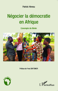 Image de Négocier la démocratie en Afrique