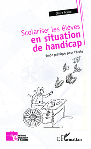 Image de Scolariser les élèves en situation de handicap