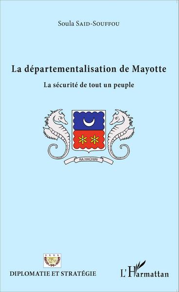 Image de La départementalisation de Mayotte