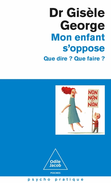 Picture of Mon enfant s'oppose - Nouvelle édition