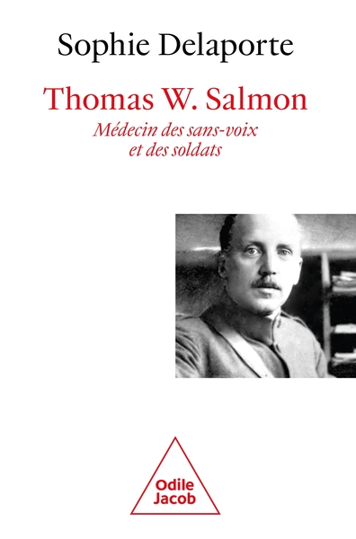 Picture of Thomas W. Salmon, médecin des sans voix et des soldats (1876-1927)