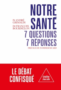 Image de Notre santé : 7 questions, 7 réponses
