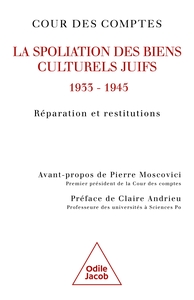 Picture of La Spoliation des biens culturels juifs, 1933 - 1945