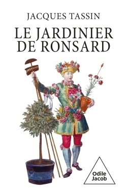 Image de Le jardinier de Ronsard