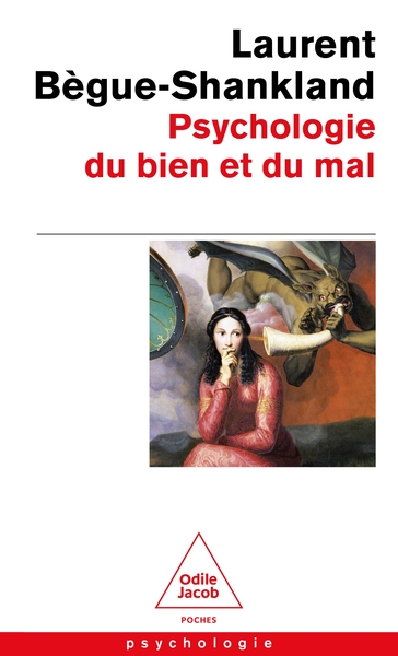 Picture of Psychologie du bien et du mal