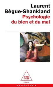 Picture of Psychologie du bien et du mal