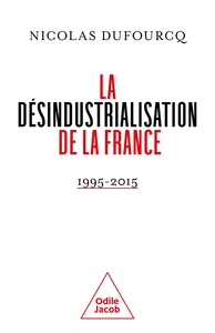 Picture of La désindustrialisation de la France