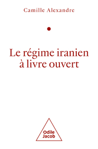 Image de Le Régime iranien à livre ouvert