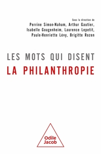 Picture of Les  mots qui disent la philanthropie