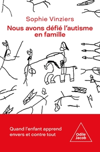 Picture of Nous avons défié l'autisme en famille