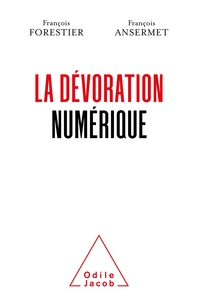 Picture of La Dévoration numérique