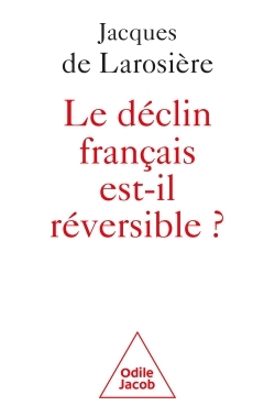 Picture of Le Déclin français est-il réversible ?