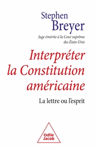 Picture of Interpréter la constitution américaine