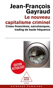 Image de Le Nouveau Capitalisme criminel