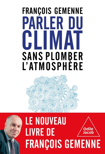 Picture of Parler du climat sans plomber l'atmosphère