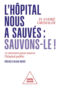 Image de L'Hôpital public nous a sauvés, sauvons-le !