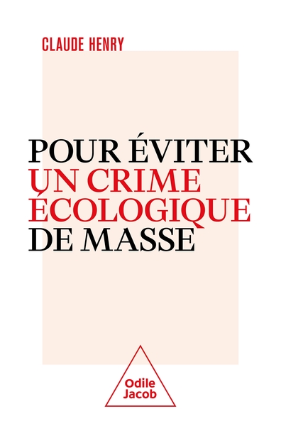 Picture of Pour éviter un crime écologique de masse