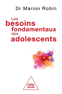 Picture of Les besoins fondamentaux des adolescents