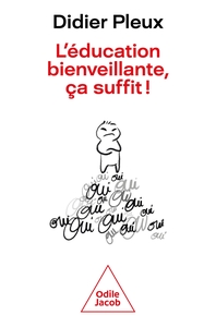 Picture of L'éducation bienveillante, ça suffit