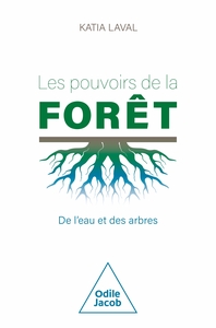 Image de Les Pouvoirs de la forêt