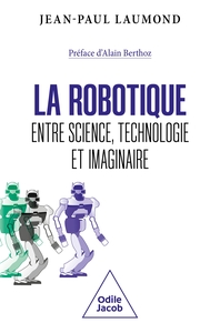 Image de La Robotique : entre science, technologie et imaginaire
