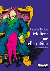 Picture of Molière par elle-même