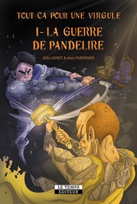 Image de Tout ça pour une virgule : La guerre de Pandélire