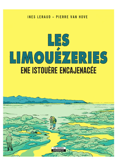 Image de Les limouézeries l'istouère defendue