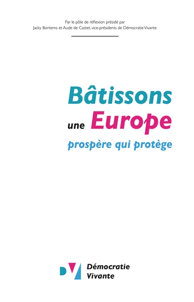 Picture of Bâtissons une Europe prospère qui protège