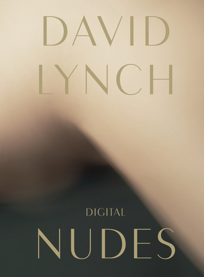 Image de David Lynch, Digital Nudes